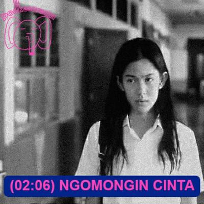 02:06 Ngomongin Cinta 02:06 Ngomongin Cinta