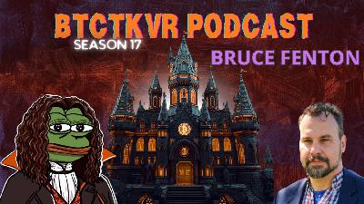 S17 E1: Bruce Fenton on Suitcoiners & The Spirit of Bitcoin