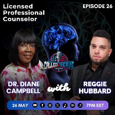 Struggling With Grief or Anxiety? Here’s What No One Tells You | Dr. Diane Campbell | C2S Episode 26