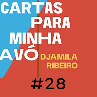 #28 Cartas para minha avó