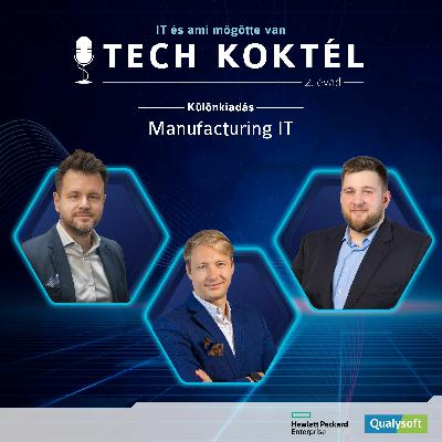 TechKoktél különkiadás - Manufacturing IT