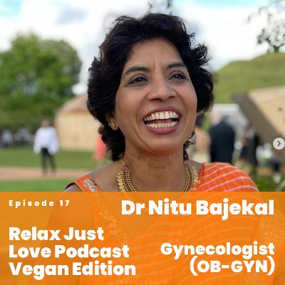 Episode 17: Dr Nitu Bajekal Episode 17: Dr Nitu Bajekal