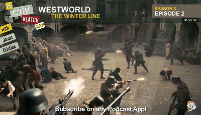 WW – Westworld S3 E2 The Winter Line