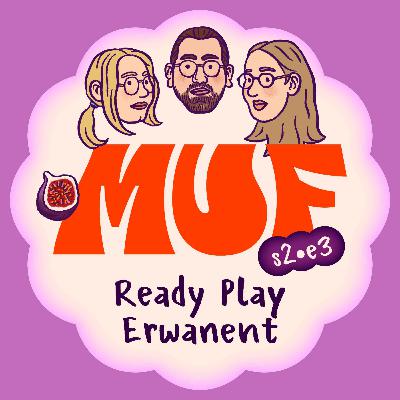 S02E03 • Ready Play Erwanent