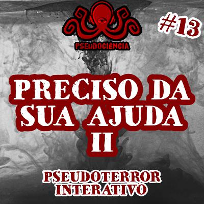 TERROR#13 INTERATIVO II