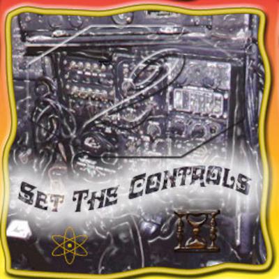 Set The Controls 2