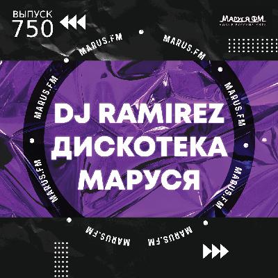 DJ Ramirez - Disco Marusya 750 (Special Index-1 Edit) #750