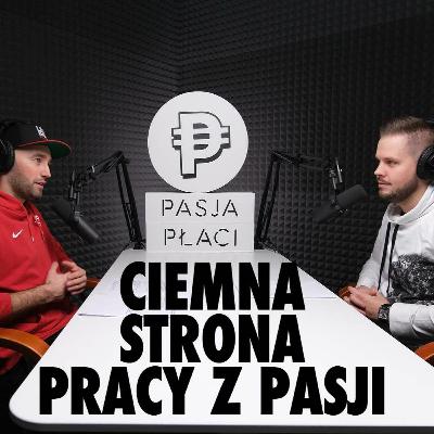 018: Nie będzie tak łatwo jak sobie to wyobrażasz, czyli ciemna strona pracy z pasji.