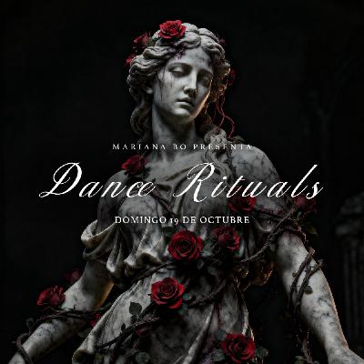 Dance Rituals 377 (Octubre 19, 2025) Dance Rituals 377 (Octubre 19, 2025)