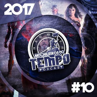 MT 10 –  Spoilers de 2017