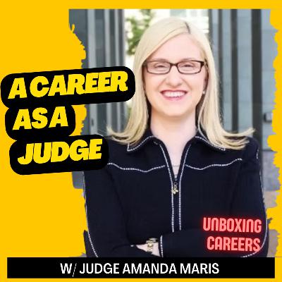 34 Judge Career w/ Amanda Maris