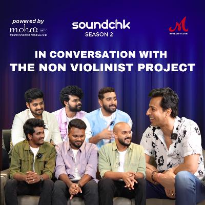 E06: The Non Violinist Project in conversation with Salim Merchant | Aasmaan | Making of the music, Techniques and approaches