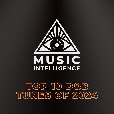 TOP 10 D&B Tracks of 2024