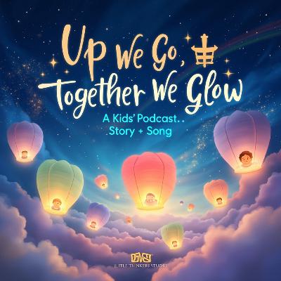 🎈 Best Dream Story! | Up We Go, Together We Glow (Friendship & Celebration for Kids 3-8) 🎈 Best Dream Story! | Up We Go, Together We Glow (Friendship & Celebration for Kids 3-8)
