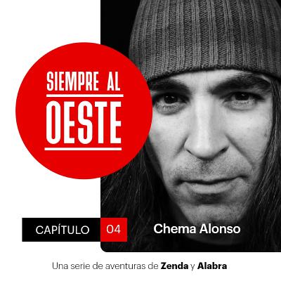 Siempre al Oeste 2x04 - Chema Alonso: “Un hacker utiliza la tecnología para crear, no es un ciberdelincuente”.