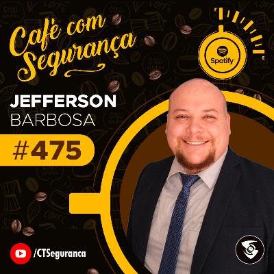Jefferson Barbosa | Oportunidade na Indústria da Aviação em 2022 | Café com Segurança #475