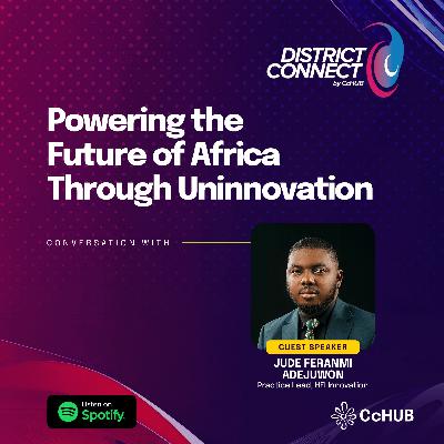 Powering the Future of Africa Through Uninnovation