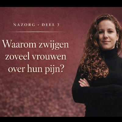 #21 Waarom zwijgen de meeste vrouwen over hun pijn? 3 antropologische redenen