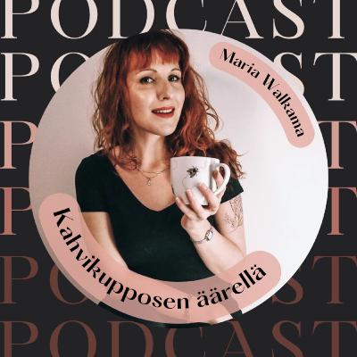 Osa 24: Sanni Lakka - Feminiiniset ja maskuliiniset energiat meissä