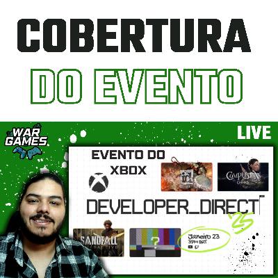 DEVELOPER DIRECT XBOX 2025' - EVENTO AO VIVO #33