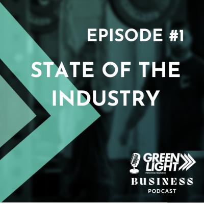 Episode 1 - State of the Industry Episode 1 - State of the Industry