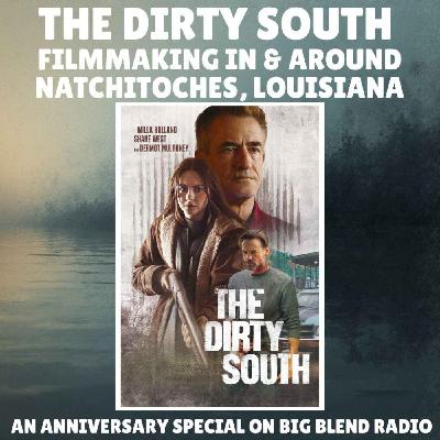 The Dirty South – An Anniversary Film Special