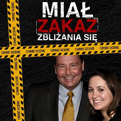 Zabił ją jej narzeczony | 22.