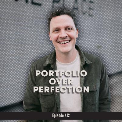 412. Portfolio Over Perfection: How I Built a Six-Figure Look Before I Had the Clients