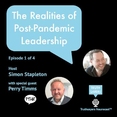 The Realities Of Post-Pandemic Leadership