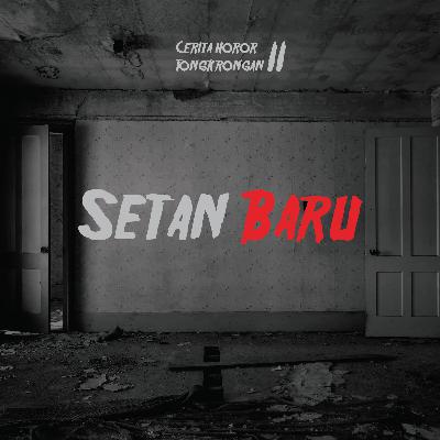 Eps 17² - Setan Baru Eps 17² - Setan Baru