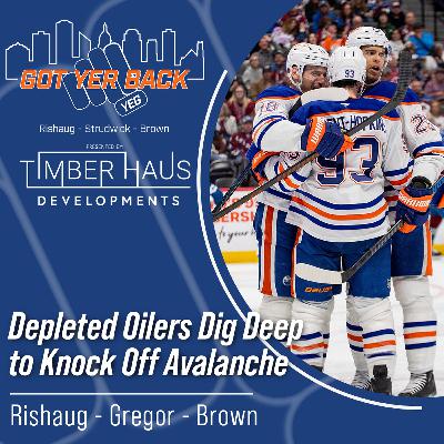 Depleted Oilers Dig Deep to Knock Off Avalanche