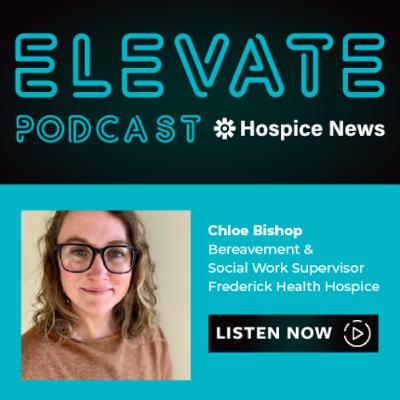 Chloe Bishop, Bereavement & Social Work Supervisor, Frederick Health Hospice