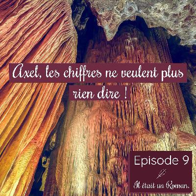 Episode 9 - Voyage au Centre de la Terre Episode 9 - Voyage au Centre de la Terre