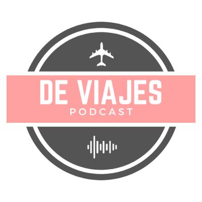 De viajes podcast - #00 Presentación