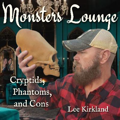 86: Cryptids, Phantoms, & Cons with Lee Kirkland