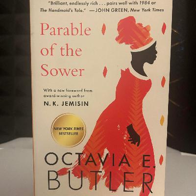 Parable of the Sower by Octavia E Butler