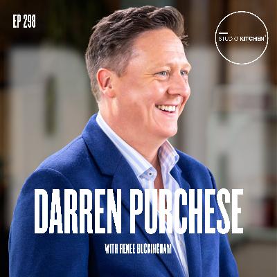 Ep 298 — Darren Purchese on Bake Off AU, StudioKitchen and Building a Life in Food