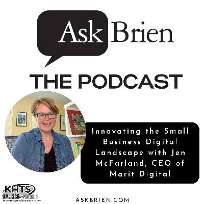 Innovating the Small Business Digital Landscape with Jen McFarland, CEO of Marit Digital
