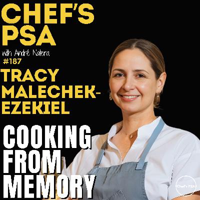 Why Great Restaurants Feel Effortless with Tracy Malechek-Ezekiel Ep. 187