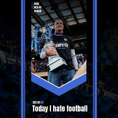 De Klokke S25-26 E19 "Today I hate football"