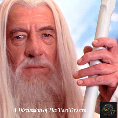 Ep. #36 Lord of the Rings: The Two Towers : Reluctant Kings, Noble Hearts, and the War for Nature Ep. #36 Lord of the Rings: The Two Towers : Reluctant Kings, Noble Hearts, and the War for Nature