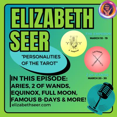 March 20: Aries, Emperor, 2 of Wands, Spring Equinox, Full Moon, Famous B-days & more!