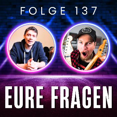 137. Q&A ohne Filter: Instrumente-Wahl, App-Tipps & eine Welt ohne Musik