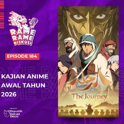 Episode 184: Kajian Anime Awal Tahun 2026