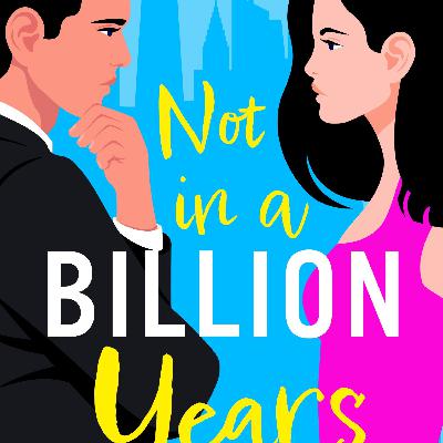 Get [EPUB] BOOK Not in a Billion Years (True Love, #1) by Camilla Isley