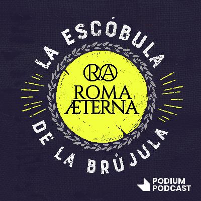 Programa 565: Escóbula Aeterna: El asesinato de Julio César