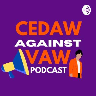 CEDAW Against VAW: Episode 8