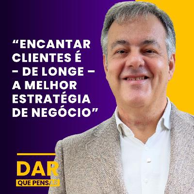 Encantar clientes é – de longe – a melhor estratégia de negócio | DAR que Pensar Encantar clientes é – de longe – a melhor estratégia de negócio | DAR que Pensar
