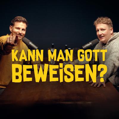 KANN MAN GOTT BEWEISEN? - Folge 14