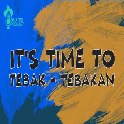 Eps.11 It's Time To Tebak - Tebakan Eps.11 It's Time To Tebak - Tebakan